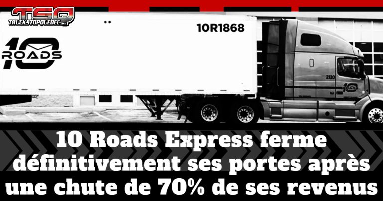 10 Roads Express ferme définitivement ses portes après une chute de 70% de ses revenus