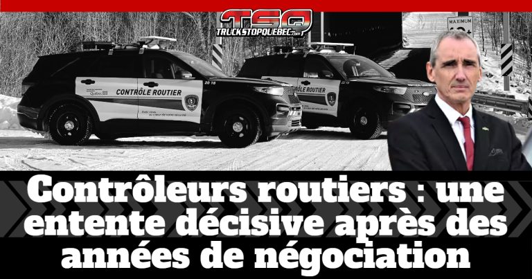 Contrôleurs routiers : une entente décisive après des années de négociation