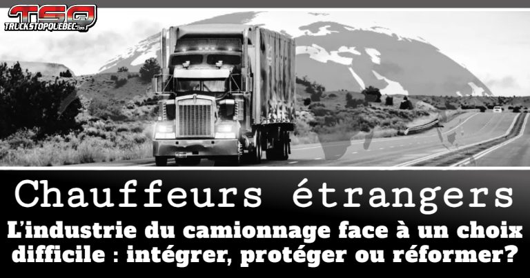 L’industrie du camionnage face à un choix difficile : intégrer, protéger ou réformer?
