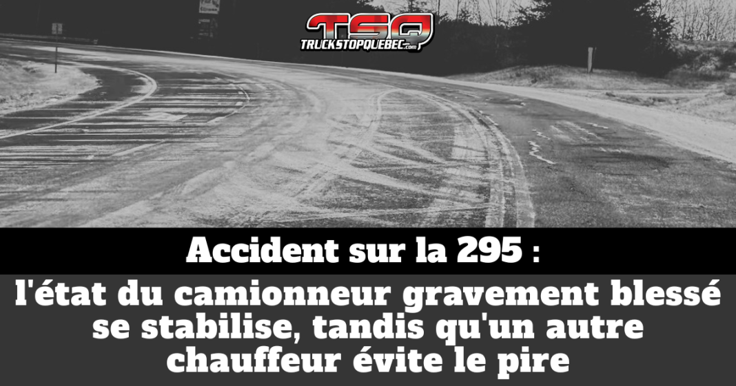 Route glacée avec traces de dérapage et titre “Accident sur la 295 : l’état du camionneur gravement blessé se stabilise, tandis qu’un autre chauffeur évite le pire”.