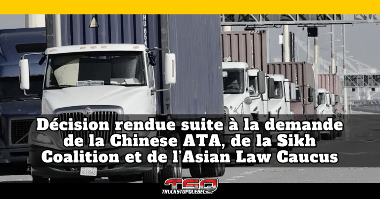 CDL non domiciliés : la demande de la Chinese American Truckers Association rejetée