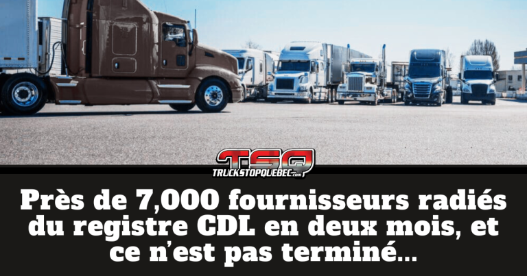 Formation des camionneurs : près de 7,000 fournisseurs radiés du registre CDL en deux mois