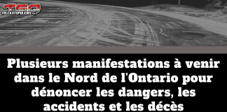 Plusieurs manifestations dans le Nord de l’Ontario pour dénoncer les dangers, les accidents et les décès Graphique : Plusieurs manifestations dans le Nord de l'Ontario pour dénoncer les dangers, les accidents et les décès sur la route 11-17.