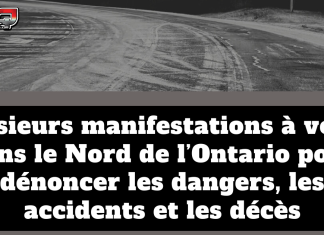 Plusieurs manifestations dans le Nord de l’Ontario pour dénoncer les dangers, les accidents et les décès Graphique : Plusieurs manifestations dans le Nord de l'Ontario pour dénoncer les dangers, les accidents et les décès sur la route 11-17.