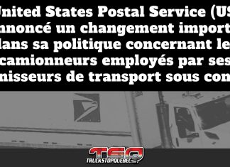 USPS resserre ses exigences envers les camionneurs non domiciliés employés par des sous-traitants Image montrant un camion du United States Postal Service (USPS) en arrière-plan, avec un texte annonçant un changement de politique visant les camionneurs employés par des transporteurs sous-traitants et l’encadrement des permis CDL non domiciliés.
