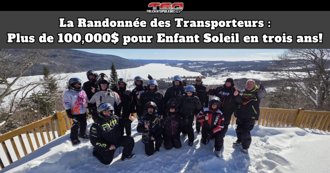 La Randonnée des Transporteurs : Plus de 100,000$ pour Enfant Soleil en trois ans! Image du groupe de La Randonnée 2026.