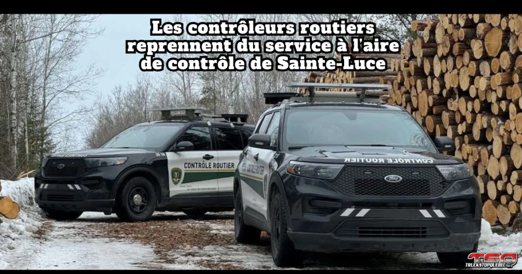 Reprise des activités à l’aire de contrôle de Sainte-Luce par les contrôleurs routiers (image des véhicules de Contrôle Routier Québec).
