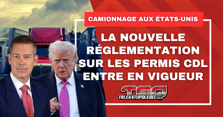 Camionnage : la nouvelle réglementation sur les permis de conduire CDL entre en vigueur