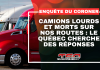 Camions lourds et morts sur nos routes : le Québec cherche des réponses Plusieurs camions lourds, dont un camion rouge au premier plan, avec le texte « ENQUÊTE DU CORONER » et « CAMIONS LOURDS ET MORTS SUR NOS ROUTES : LE QUÉBEC CHERCHE DES RÉPONSES », ainsi que le logo TSQ dans le bas de l’image.