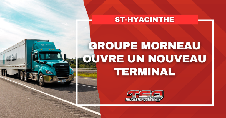 Groupe Morneau ouvre un nouveau terminal à Saint-Hyacinthe