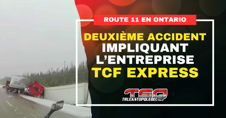 Deuxième accident pour TCF Express sur la 11 dans le nord de l&rsquo;Ontario