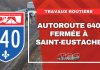 Autoroute 640 fermée à Saint-Eustache pour des travaux à la 25e Avenue Autoroute 640 fermée à Saint-Eustache pour des travaux.