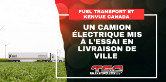 Un camion électrique mis à l’essai en livraison de ville par Fuel Transport et Kenvue Canada Un camion électrique mis à l’essai en livraison de ville par Fuel Transport et Kenvue Canada