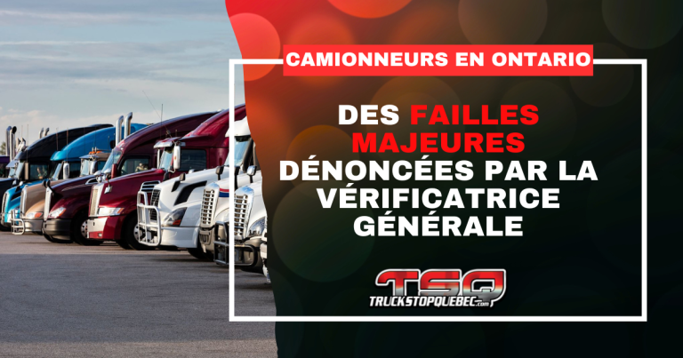 Formation des camionneurs en Ontario : la vérificatrice générale sonne l’alarme