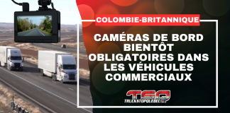 Caméras de bord bientôt obligatoires dans les véhicules commerciaux en Colombie-Britannique Visuel de Truck Stop Québec montrant des camions commerciaux sur une route et une caméra de bord. Texte sur l’image : « Colombie-Britannique – Caméras de bord bientôt obligatoires dans les véhicules commerciaux ».