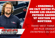 Trans-West parmi les 300 plus grandes entreprises du Québec « Ensemble, on fait notre place parmi les grands », souligne Patrick Gagnon, vice-président à la gestion des routiers de Trans-West, qui entre dans le palmarès des 300 plus grandes entreprises du Québec!