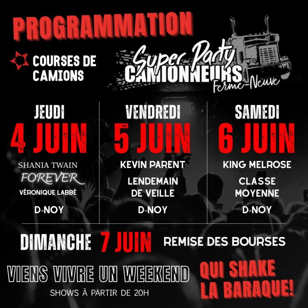 Super Party Camionneurs de Ferme-Neuve 2026 : viens vivre un weekend qui shake la baraque!
