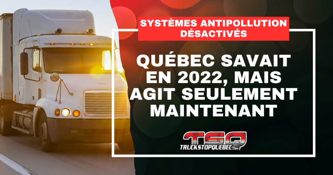 Québec enquête sur des garages liés à la désactivation illégale des systèmes antipollution (image d'un camion lourd et titre de l'article : Systèmes antipollution désactivés, Québec savait déjà en 2022.)