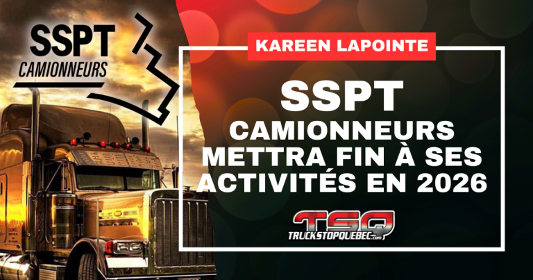 SSPT Camionneurs mettra fin à ses activités en 2026