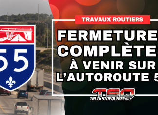 Autoroute 55 au Centre-du-Québec : Fermetures complètes à venir Le ministère des Transports et de la Mobilité durable informe la population que l’autoroute 55 sera complètement fermée, dans les deux directions.