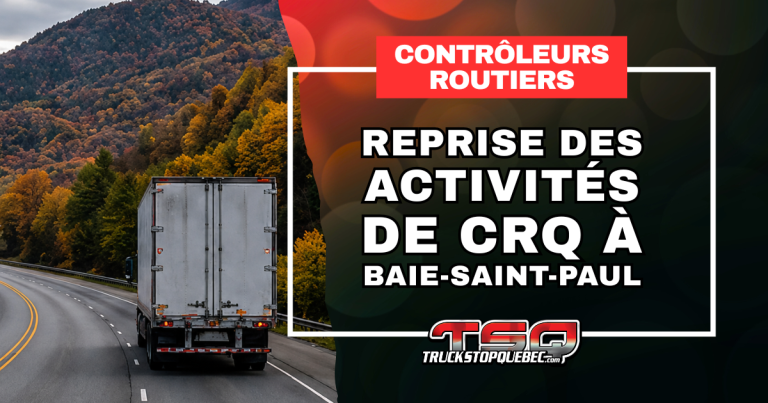 Les contrôleurs routiers reprennent leurs activités à Baie-Saint-Paul