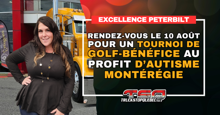 Excellence Peterbilt annonce un tournoi de golf-bénéfice au profit d’Autisme Montérégie
